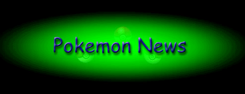 Pokemon News